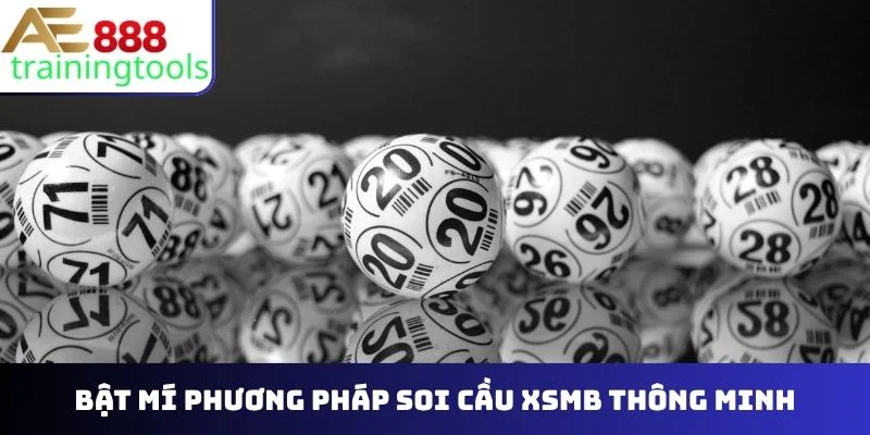 Bật mí phương pháp soi cầu XSMB thông minh